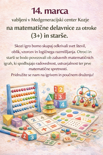 Matematične delavnice za otroke (3+) in starše.
