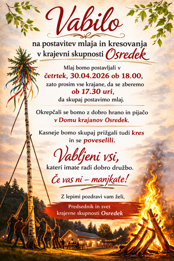 Postavitev mlaja in kresovanje v Krajevni skupnosti Osredek