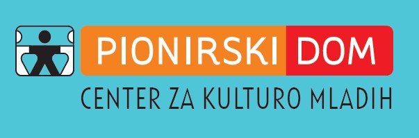 PIONIRSKI DOM - Center za kulturo mladih
