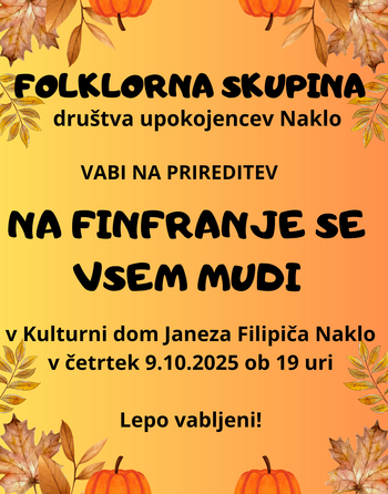 FOLKLORNI VEČER 'NA FINFRANJE SE VSEM MUDI'