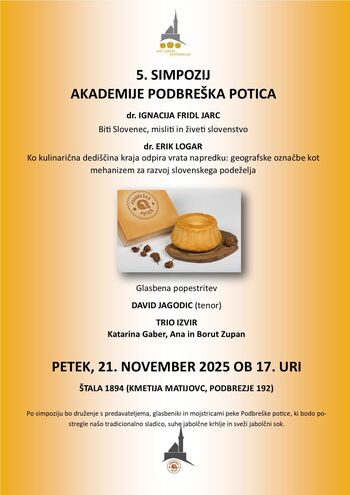 5. SIMPOZIJ AKADEMIJE PODBREŠKA POTICA