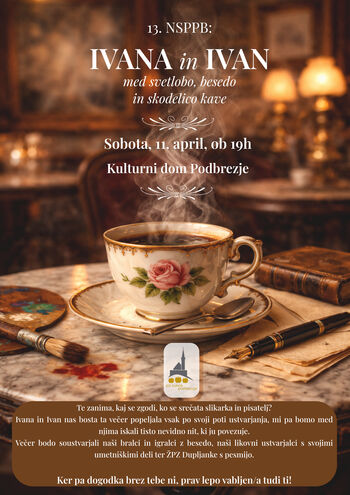 13. NSPPB: IVANA in IVAN med svetlobo, besedo in skodelico kave