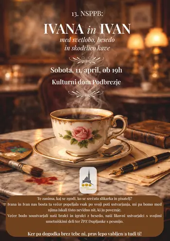 13. NSPPB: IVANA in IVAN med svetlobo, besedo in skodelico kave