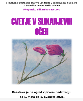 SLIKARSKA RAZSTAVA ''CVETJE V SLIKARJEVIH OČEH''