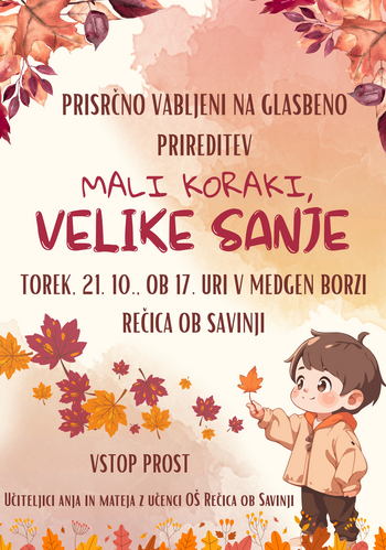 Glasbeni dogodek: "Mali koraki, velike sanje"