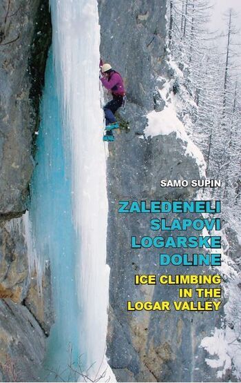 Predstavitev knjige: » Zaledeneli slapovi Logarske doline «