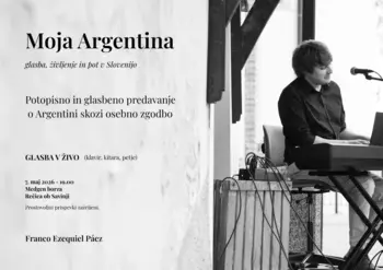 Potopisno in glasbeno predavanje o Argentini skozi osebno zgodbo:  »Moja Argentina«