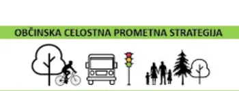 OBČINA IMA CELOSTNO PROMETNO STRATEGIJO