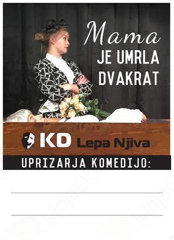 Gledališka predstava MAMA JE UMRLA DVAKRAT